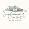 Sophisticated Comfort Home Goods - Home
